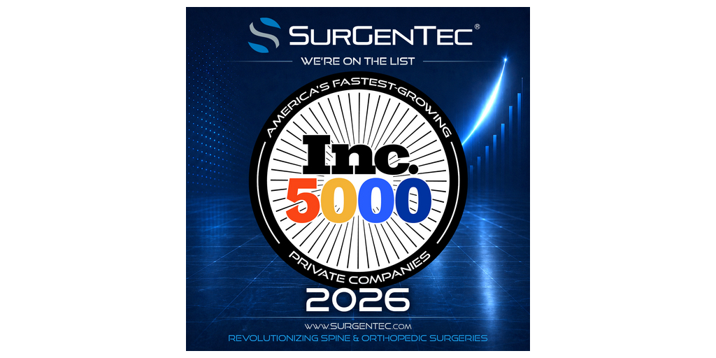 SurGenTec® Named to the 2026 Inc. 5000 List of America's Fastest-Growing Private Companies 1 surgentec inc 5000 social post