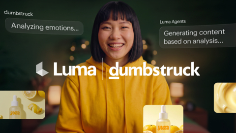 Luma and Dumbstruck partner to bring Creative Intelligence to advertising, setting a new standard for optimized, market-ready content at unprecedented speed.