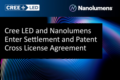 Cree LED and Nanolumens are firmly committed to protecting their intellectual property as part of their broader mission to drive innovation in LED display technology.