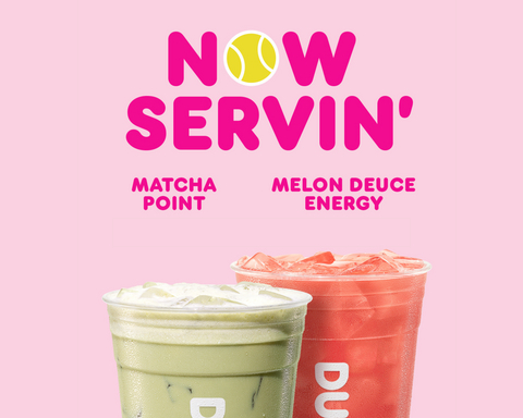 Dunkin’ introduces two limited-time beverages to celebrate tennis season: Melon Deuce Energy, featuring juicy lime and raspberry flavors finished with lemonade, and Matcha Point, a blend of matcha, French vanilla flavor and protein milk.
