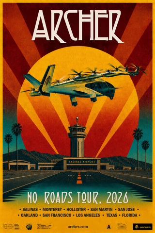 Archer launches its ‘No Roads’ flight tour, expanding its city-to-city flight test program across the United States, starting in Northern California.