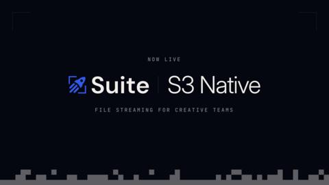 Suite Studios announces S3 Native File Streaming, enabling  creative teams to work on petabyte-scale libraries without data migration. With S3 Native File Streaming, Suite operates natively on object storage, reading and writing files as standard S3 objects. The platform serves as a streaming and access layer that sits on top of existing workflows, enabling global collaboration at scale without requiring data migration, duplication, or re-ingestion. Learn more - suitestudios.io