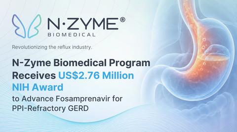 original N-Zyme Biomedical Program Receives US$2.76 Million NIH Award to Advance Fosamprenavir for PPI-Refractory GERD