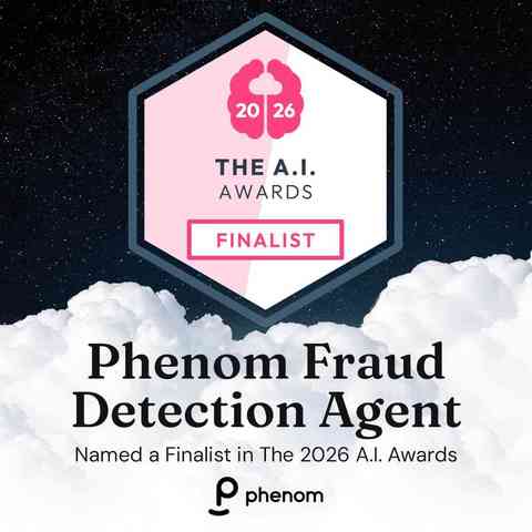 original Phenom has been named a finalist in The 2026 A.I. Awards for its Fraud Detection Agent in the Best Bespoke or Specialized AI Solution category. The international program recognizes organizations advancing artificial intelligence and machine learning through practical, high-impact applications.