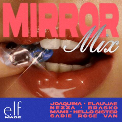 e.l.f. Cosmetics announces the launch of “Mirror Mix,” its second original music compilation album featuring seven rising artists across pop, R&B, Latin and rock. The album continues e.l.f.'s commitment to empowering the next generation of artists through e.l.f. Made, its entertainment arm, built to disrupt the norms of the entertainment industry through music, entertainment, sports and gaming.