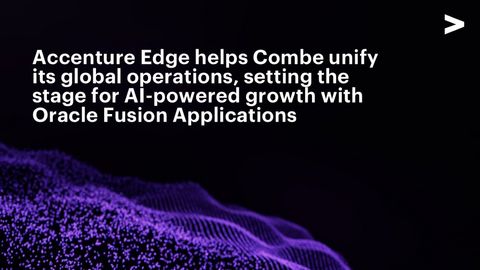 Accenture, through its Accenture Edge business, has collaborated with Combe, Inc., a global, family-owned, consumer products company behind trusted personal care brands such as Just For Men, Vagisil, Astroglide and Virtue, to complete a global transformation of its core finance and supply chain operations on Oracle Fusion Cloud Applications.