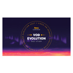 VOD_Evolution_Launch_Blog_Highlight.jpg