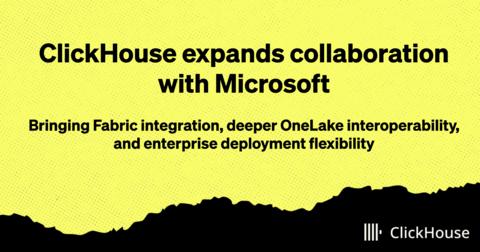 original ClickHouse expands collaboration with Microsoft