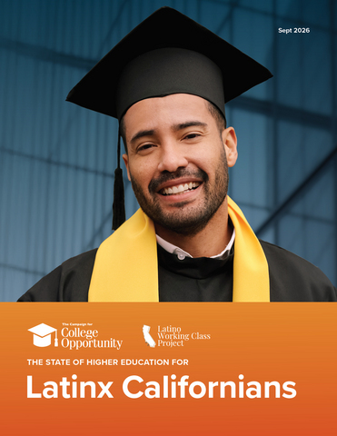 State of Higher Education for Latinx Californians report cover.