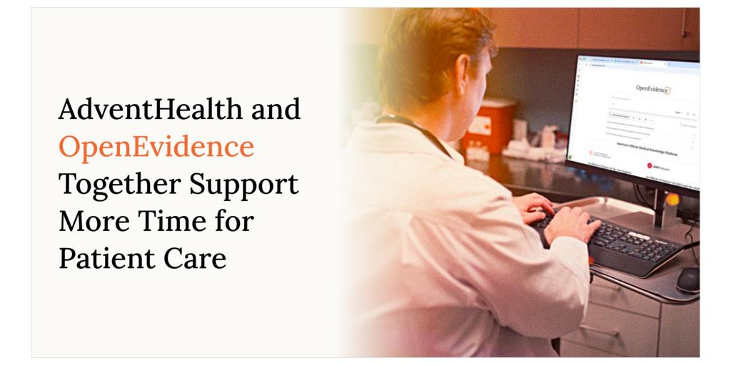 AdventHealth and OpenEvidence Together Support More Time for Patient Care 1 advent health large 2
