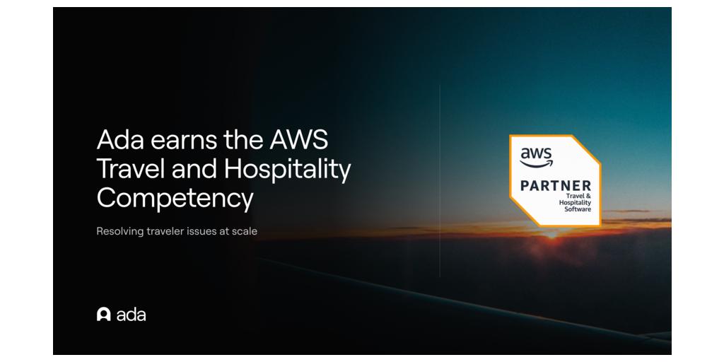アダ、旅行者の問題を大規模に解決した功績が認められ、「AWS Travel and Hospitality Competency」認定を取得