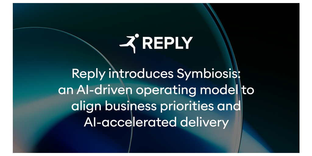 Reply presenta Symbiosis: un modello operativo basato sull’AI per allineare priorità di business e capacità di esecuzione