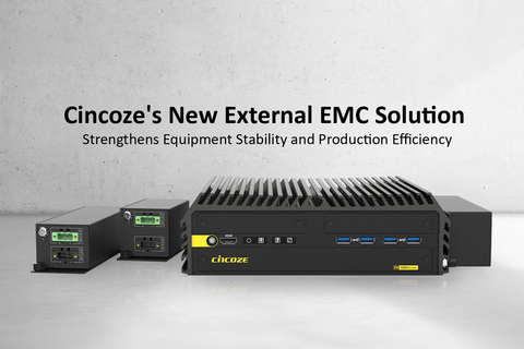 Cincoze's New External EMC Solution Strengthens Equipment Stability and Production Efficiency