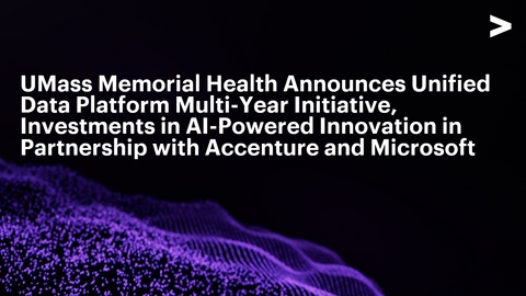 UMass Memorial Health today announced a multi-year initiative with Accenture and Microsoft to modernize its data platform, which will enhance care delivery and operations and drive AI-powered innovation.