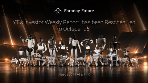 original YT Jia’s Investor Weekly Report Rescheduled to October 26; FFR to Hold Listing Ceremony and Investor Day on October 26