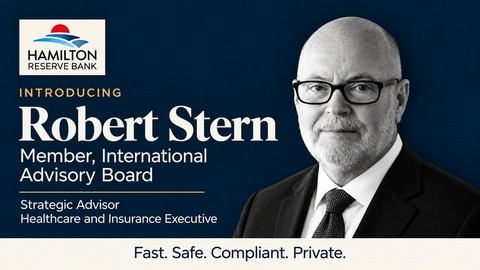 Mr. Robert Stern, Founder of Bureau 27 and former National Senior Medical Director of Anthem Blue Cross, has joined Hamilton Reserve Bank’s esteemed International Advisory Board to lead strategic development.