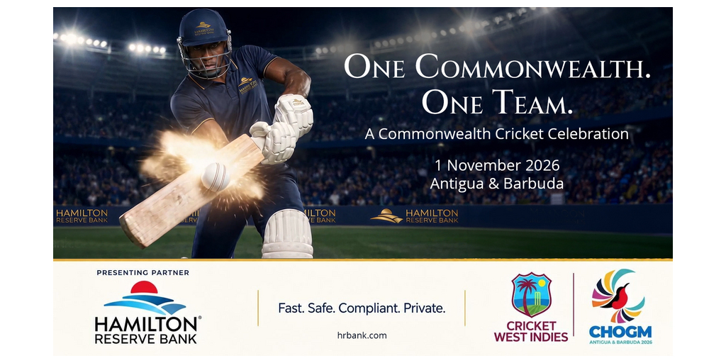 Hamilton Reserve Bank presenta un espectáculo de críquet en la CHOGM 2026 de Antigua y, como patrocinador principal, apoya la Reunión de Jefes de Gobierno de la Commonwealth