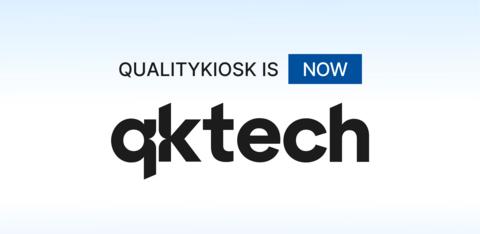 original QualityKiosk Technologies unveils its new identity as QKTech, advancing engineering reliability across digital, AI and autonomous systems.