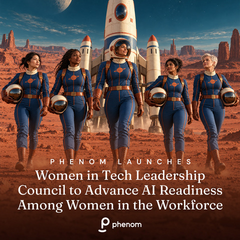 original Phenom announced its Women in Tech Leadership Council, a practitioner-led forum where leaders across HR, HRIT and the C-suite build the strategic AI knowledge to navigate a changing workforce at a moment when AI is reshaping work faster for women than anyone else.